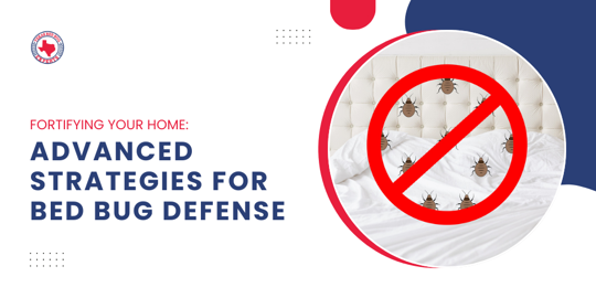 Fortifying Your Home: Advanced Strategies for Bed Bug Defense