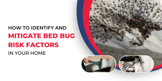 Identify and Mitigate Bed Bug Risk